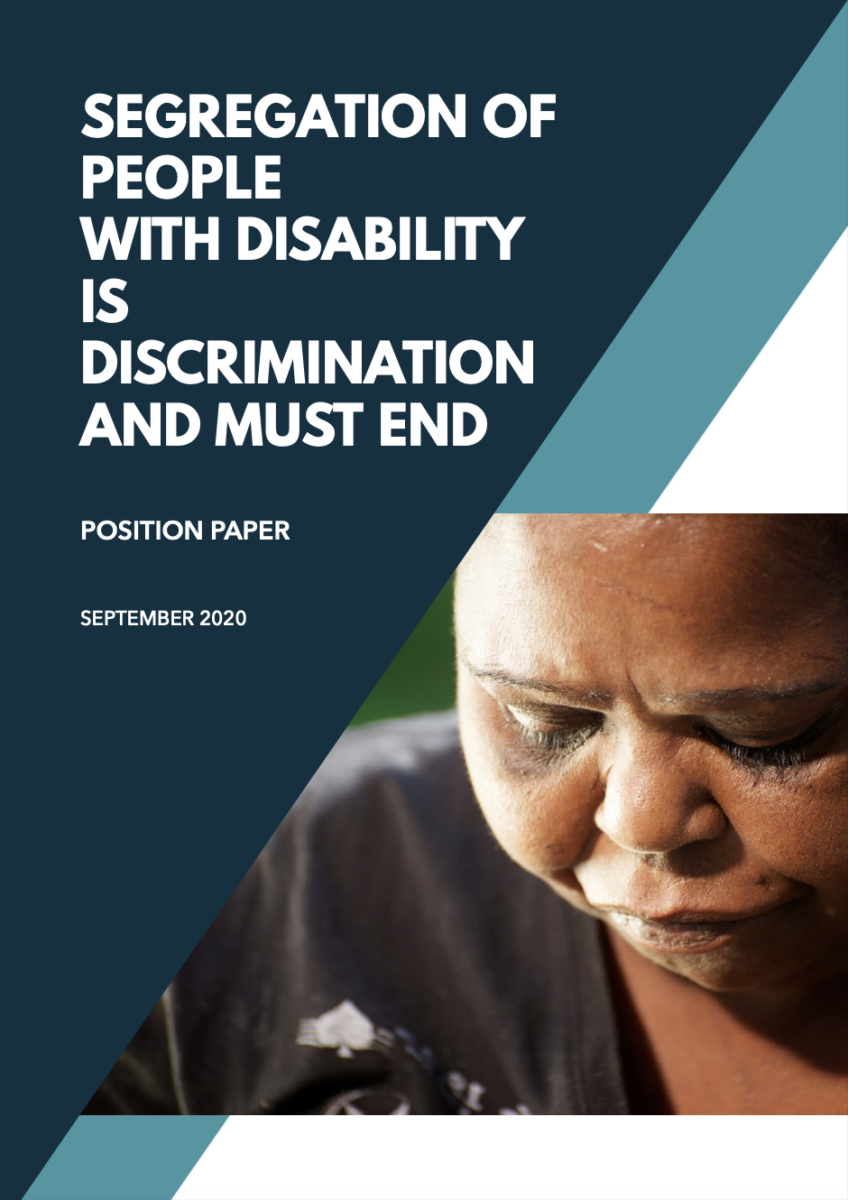 Position Paper: Segregation of People with Disability is discrimination and must end. September 2020. image of First Nations woman looking downwards.