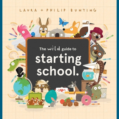 This cover is predominantly beige in colour. The cover is adorned with cartoon animal illustrations, adding a playful and engaging element to the design. The title of the book, "The wild guide to starting school," is neatly written in white text on a blackboard-like element. Text on the cover includes the title and authors.