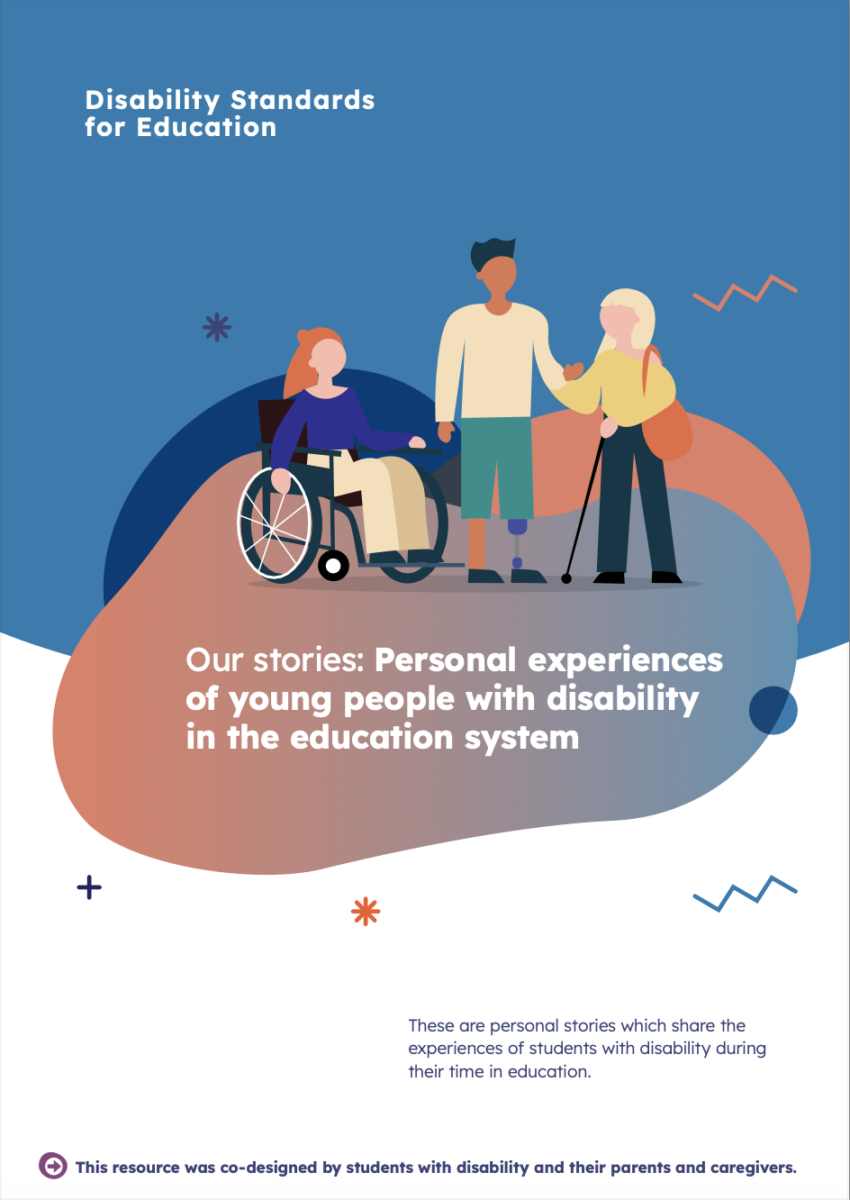 PDF Cover of a document called "Our Stories: Personal experiences of young people with disability in the education system" featuring a simple illustration of three young people, one using a wheelchair, one with a prosthetic leg and one with a cane, over red, blue and purple shapes and blobs.