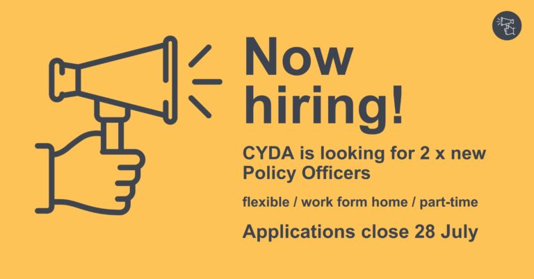 A megaphone on an orange background with text reading "Now hiring! CYDA is looking for 2 x new Policy Officers. flexible/work from home/part-time. Applications close 28 July".