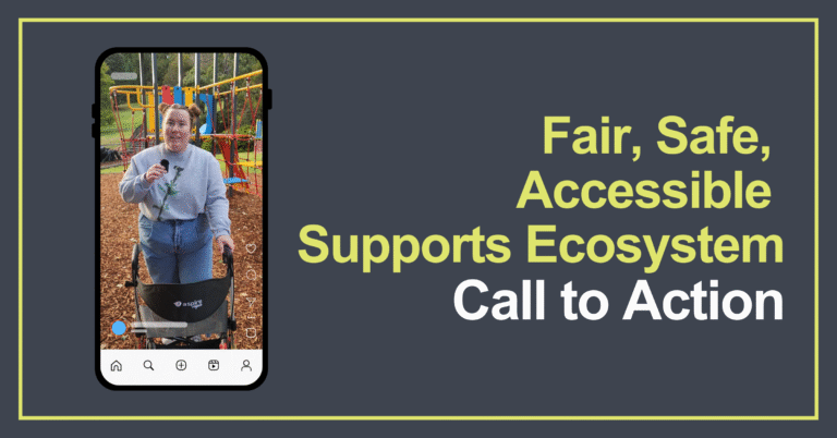 Fair, Safe, Accessible Supports Ecosystem Call to Action