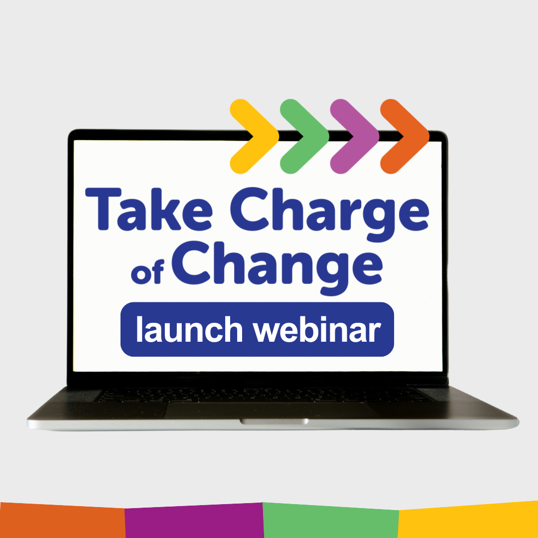 Take charge of change launch webinar