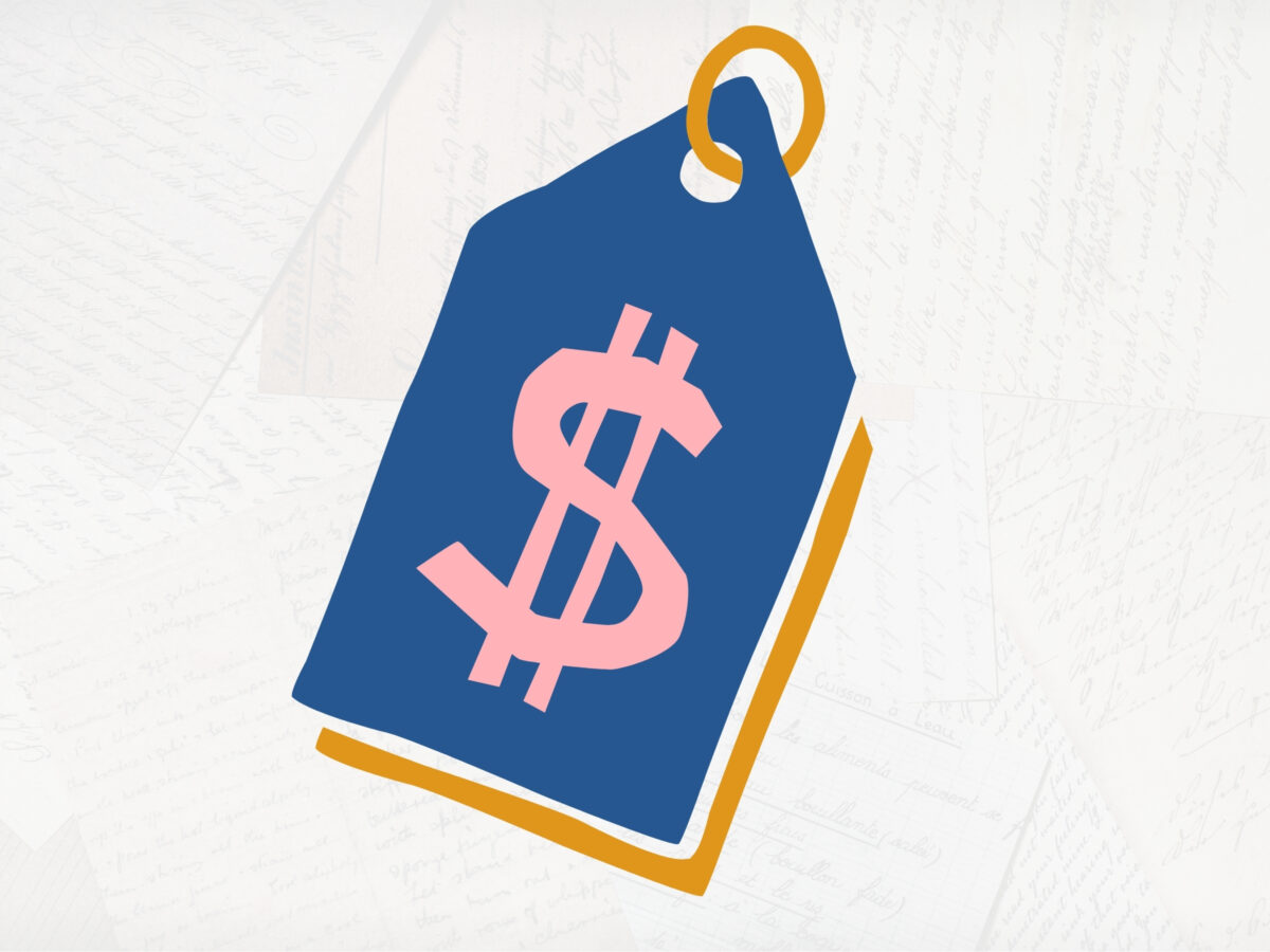 Simple illustration of a blue price tag with a pink dollar sign. The background is a very faded photograph of overlapping handwritten notes.