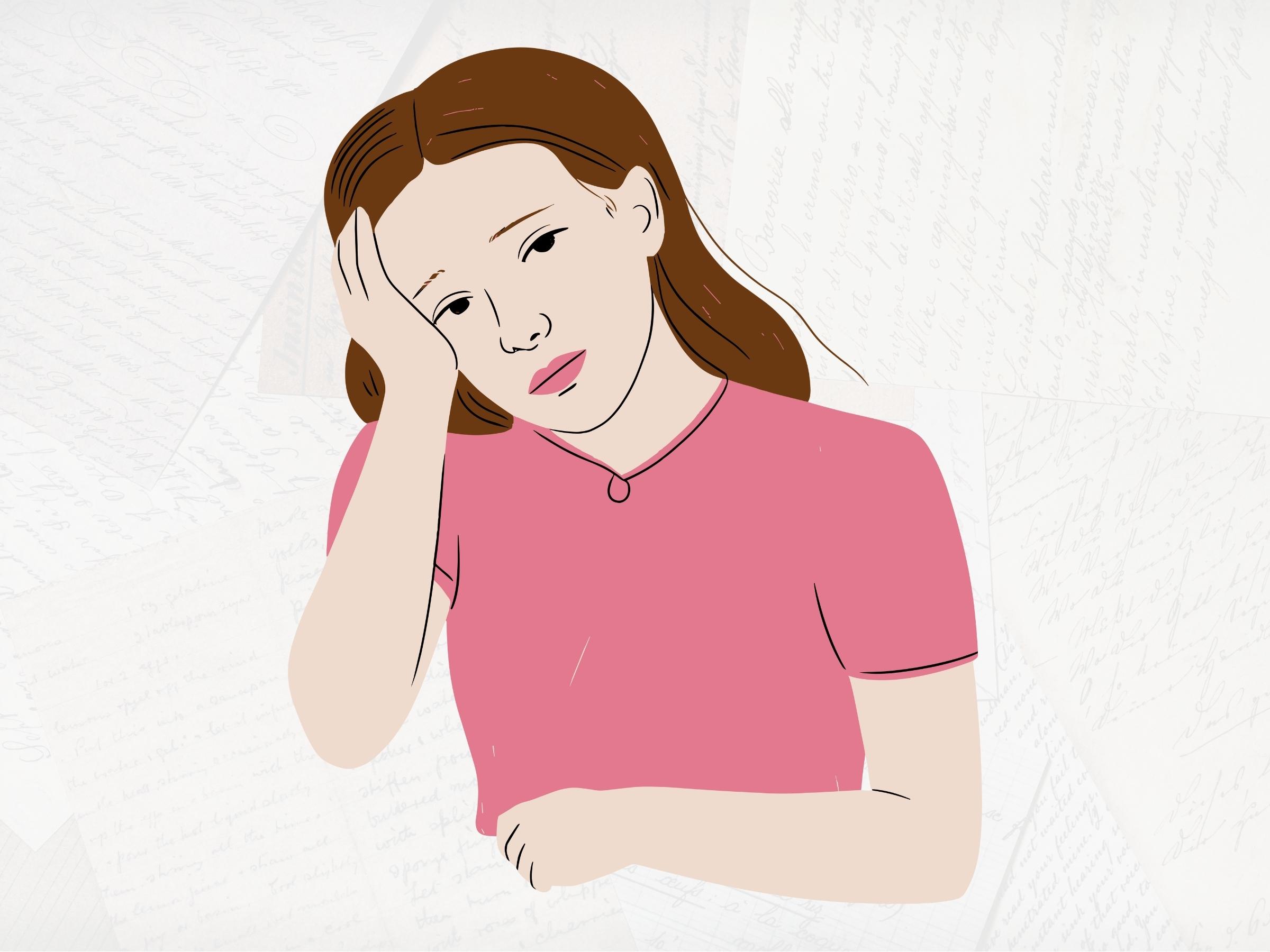 Simple illustration of a woman in a pick shirt leaning her face on one hand with a sad and tired expression. The background is a very faded photograph of overlapping handwritten notes.