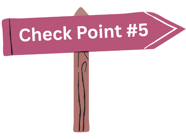 Purple sign on a post pointing right. The sign reads "check point number five."